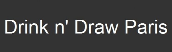 Drink'n Draw Paris : Mais qu'est ce que c'est ?!